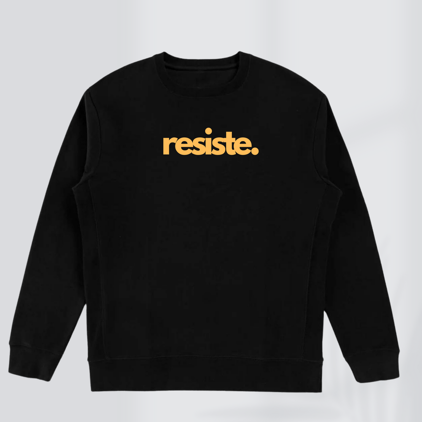 RESISTE PREMIUM SWEATSHIRT