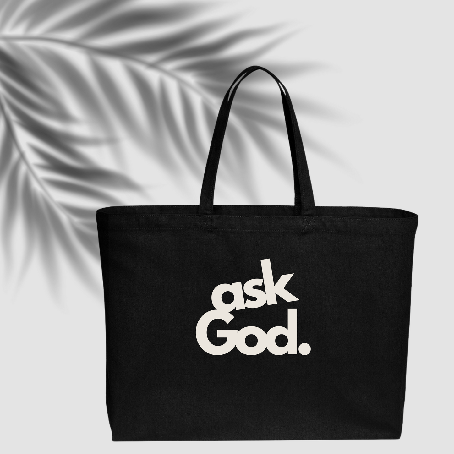 ASK GOD COTTON TOTE BAG