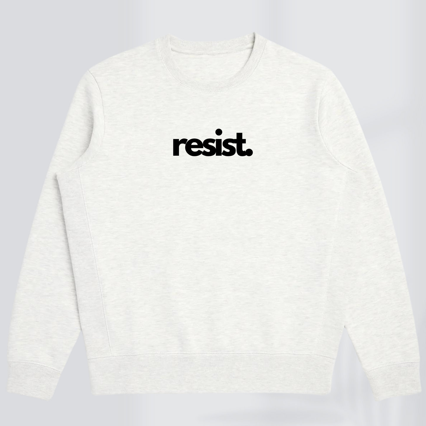 RESIST PREMIUM SWEATSHIRT